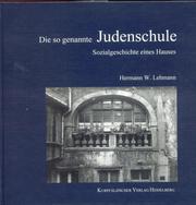 Die so genannte Judenschule by Lehmann, Hermann W.