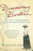 Cover of: Discovering Dorothea: The Life of the Pioneering Fossil-Hunter Dorothea Bate