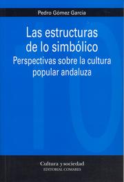 Las estructuras de lo simbólico by Pedro Gómez García