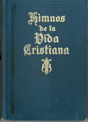 Cover of: Himnos De LA Vida Cristiana by Ellen Eck