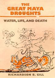 Cover of: The Great Maya Droughts by Richardson Benedict Gill