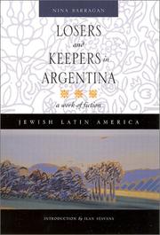 Cover of: Losers and keepers in Argentina by Nina Barragan, Nina Barragan