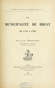 Cover of: La municipalité de Brest de 1750 à 1790