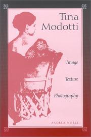 Cover of: Tina Modotti: Image, Texture, Photography