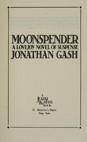 Moonspender by Jonathan Gash