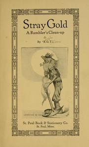 Cover of: Stray gold: a rambler's clean-up