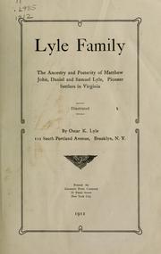 Cover of: Lyle family by Oscar K. Lyle