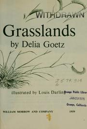 Cover of: Grasslands by Delia Goetz