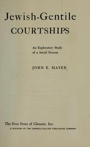 Cover of: Jewish-Gentile courtships by John E. Mayer