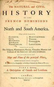 Cover of: The  natural and civil history of the French dominions in North and South America.