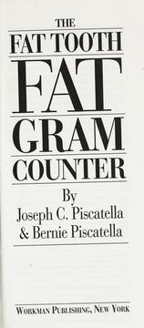 Cover of: The fat tooth fat gram counter