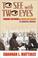 Cover of: To See with Two Eyes