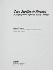 Cover of: Case studies in finance by Bruner, Robert F.