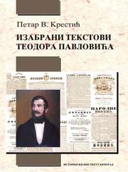 Cover of: Izabrani tekstovi Teodora Pavlovića
