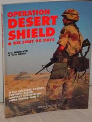 Cover of: Operation Desert Shield by Yves Debay, Eric Micheletti