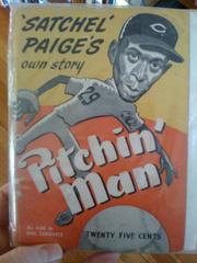 Pitchin' man by Satchel Paige