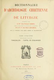 Cover of: Dictionnaire d'archéologie chrétienne et de liturgie by Fernand Cabrol