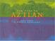 Cover of: The Road to Aztlan