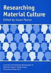 Cover of: Researching Material Culture by Susan M. Pearce, Susan Pearce, Eberhard Sauer, Susan Pearce