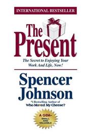 Cover of: The Precious Present by Spencer Johnson