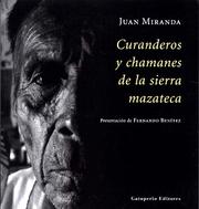 Cover of: Curanderos y chamanes de la sierra mazateca