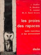 Cover of: Les Proies des rapaces: petits mammifères et leur environnement