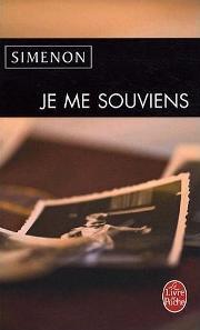 Cover of: Je me souviens by Georges Simenon