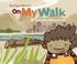 Cover of: On My Walk