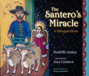 Cover of: The Santero's Miracle: A Bilingual Story (Americas Award for Children's and Young Adult Literature. Commended (Awards))