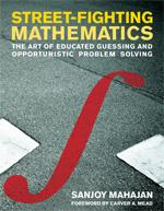 Cover of: Street-fighting mathematics by Sanjoy Mahajan