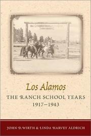 Los Alamos by John D. Wirth, Linda Harvey Aldrich