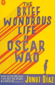Cover of: The Brief Wondrous Life of Oscar Wao by Junot Díaz