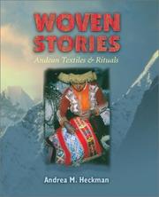 Cover of: Woven Stories: Andean Textiles and Rituals
