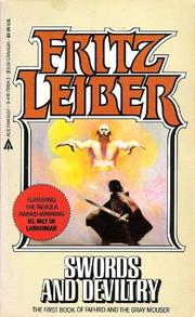 Cover of: Swords And Deviltry by Fritz Leiber