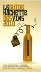 Le guide Hachette des vins 2010 by Hachette