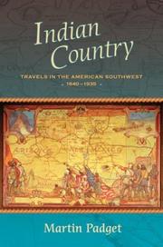 Cover of: Indian country: travels in the American Southwest, 1840-1935