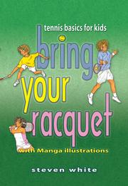 Cover of: Bring your raquet by Steven White