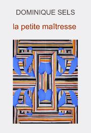 Cover of: La petite maîtresse