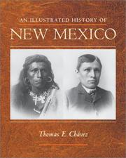 Cover of: An illustrated history of New Mexico by Thomas E. Chávez