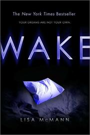 Cover of: Wake by Lisa McMann