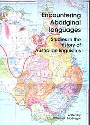 Cover of: Encountering Aboriginal languages: studies in the history of Australian linguistics