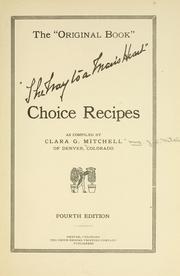 Cover of: The "original book", "the way to a man's heart"; choice recipes by Clara G. Mitchell