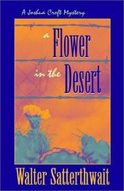 Cover of: A flower in the desert