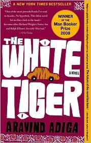 The White Tiger by Aravind Adiga