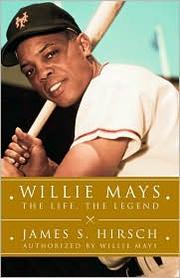 Cover of: Willie Mays: the life, the legend