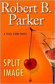 Cover of: Split image by Robert B. Parker