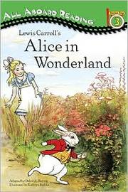 Cover of: Lewis Carroll's Alice in Wonderland by Deborah Hautzig
