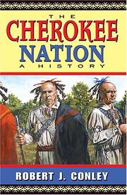 The Cherokee Nation by Robert J. Conley