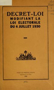 Cover of: Décret-loi modifiant la Loi électorale du 4 juillet 1930.