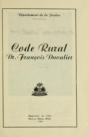Cover of: Code rural Dr. François Duvalier. by Haiti.